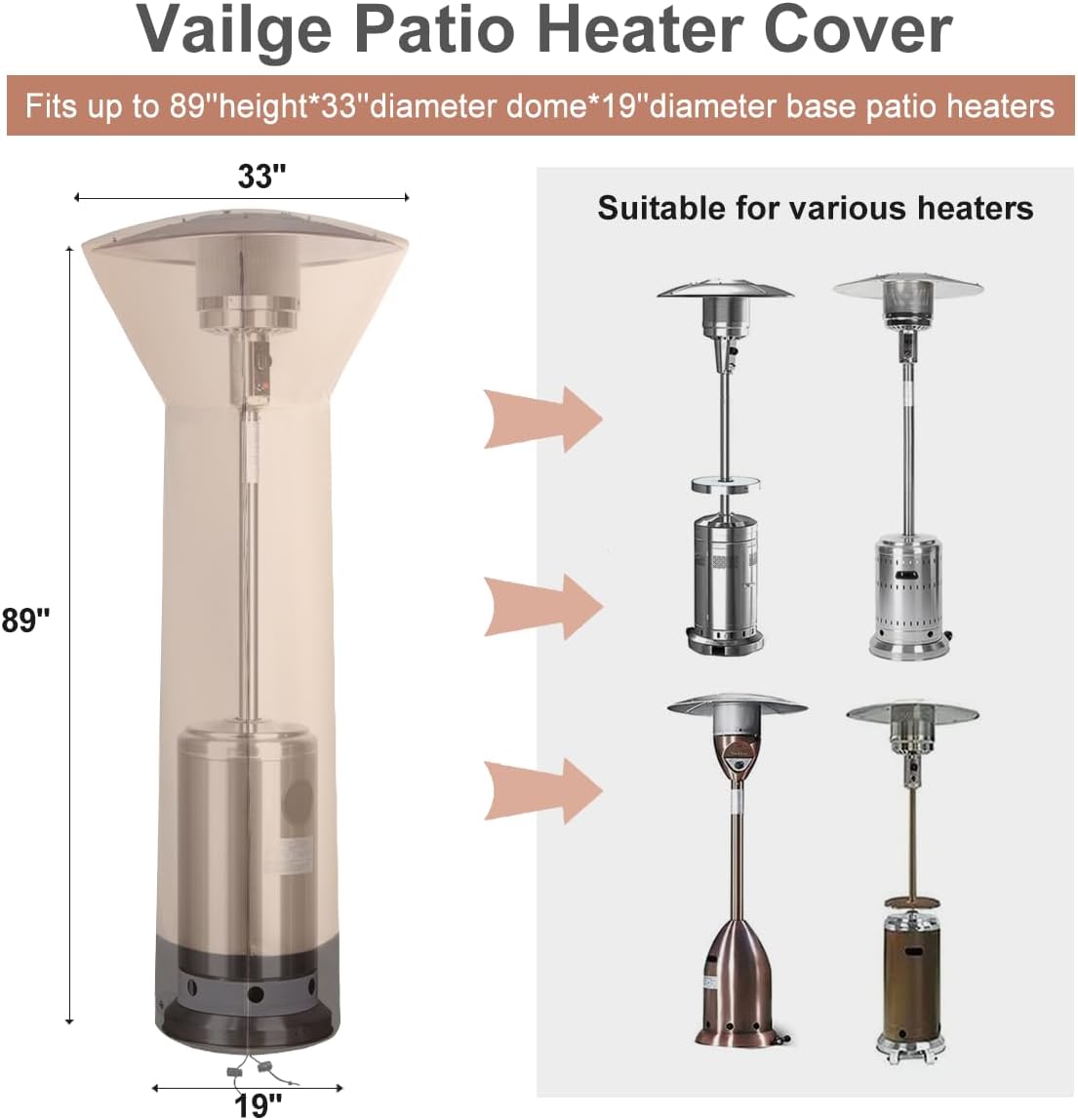 Vailge Patio Heater Covers with Zipper and Storage Bag,Heavy Duty 600D Oxford Waterproof Outdoor Heater Cover Wind-Resistant Dustproof UV-Resistant,Beige & Brown,89'' Height x 33" Dome x 19" Base