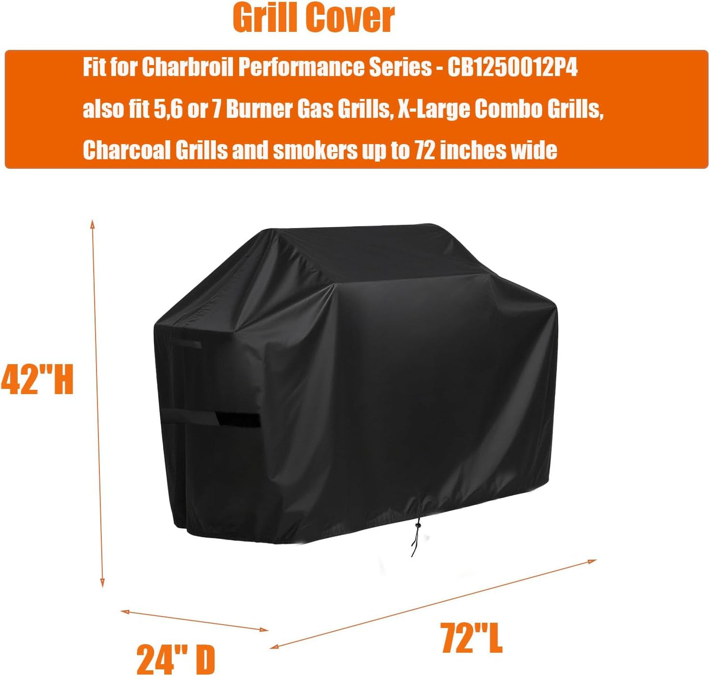 Grills Cover for Charbroil Performance Series - CB1250012P4, Extra Large Covers for 5, 6 or 7 Burner Gas Grills-72 W x 24" D x 42" H